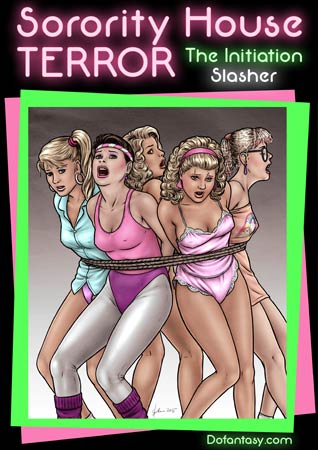 Sorority House Terror  by Slasher. Fansadox 439