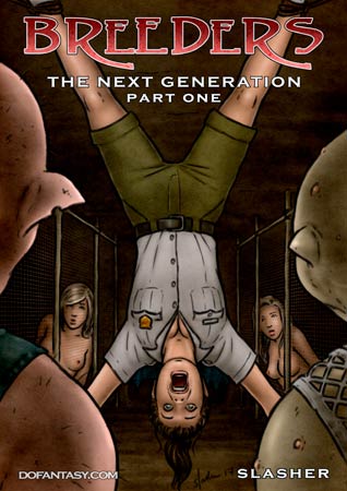 Breeders: The Next Generation part 1 by Slasher