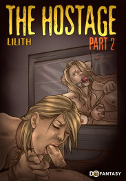 The Hostage 2 by Lilith