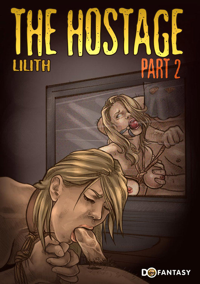 The Hostage 2 by Lilith